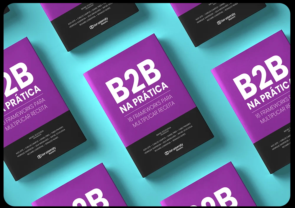Fórum B2B 2025 marca o lançamento oficial do livro “B2B na Prática: 16 Frameworks para Multiplicar Receita”