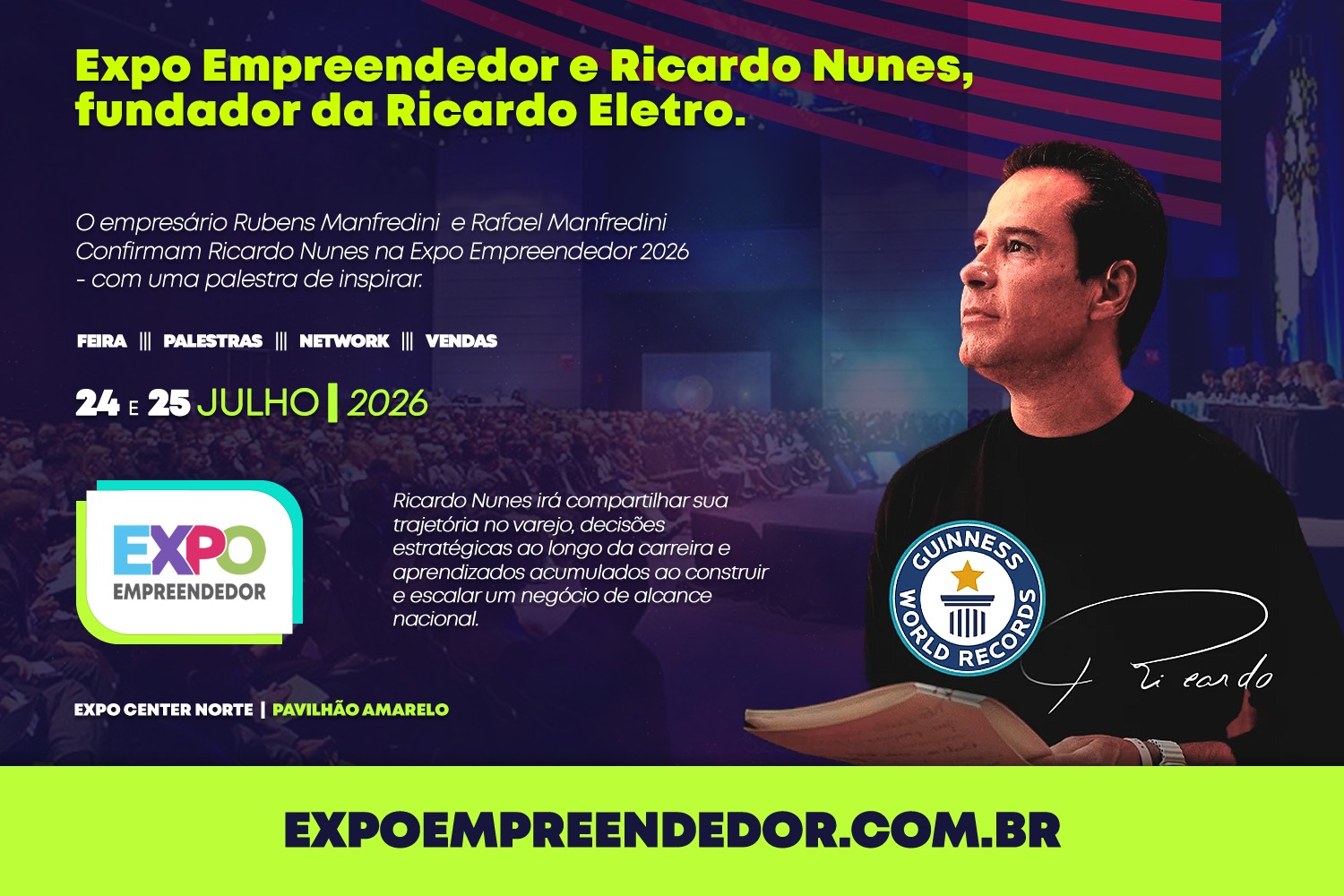 Ricardo Nunes, fundador da Ricardo Eletro, é confirmado como palestrante na Expo Empreendedor 2026