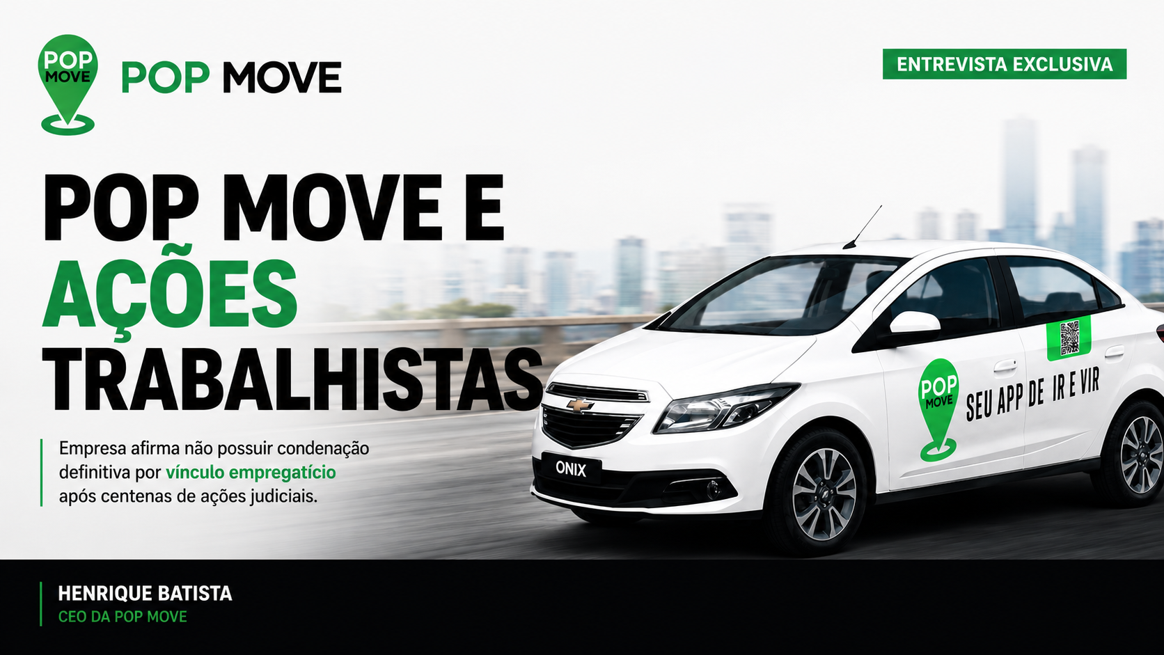 POP Move afirma não possuir condenação definitiva por vínculo empregatício mesmo após centenas de ações trabalhistas