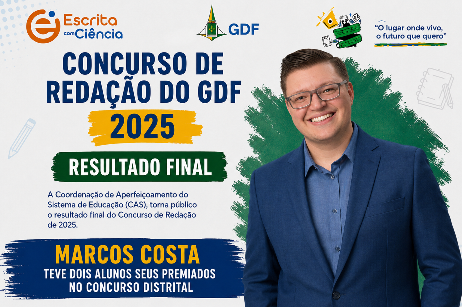 Educação pública que inspira: CEF 07 de Brasília tem quatro estudantes entre as 10 melhores redações do DF no concurso da CLDF 2025