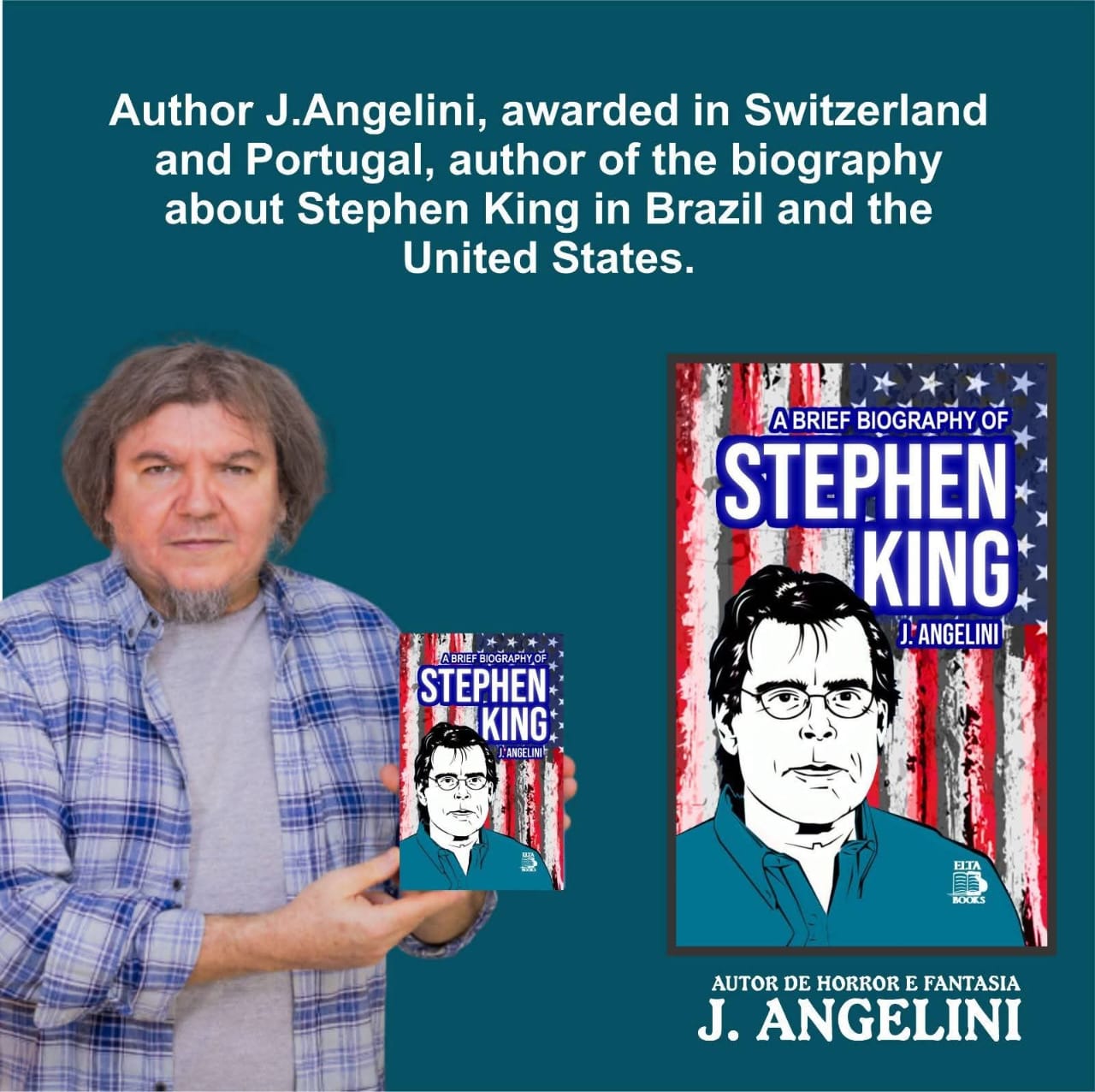 J. Angelini leva a literatura brasileira ao cenário internacional com a primeira biografia de Stephen King publicada no país